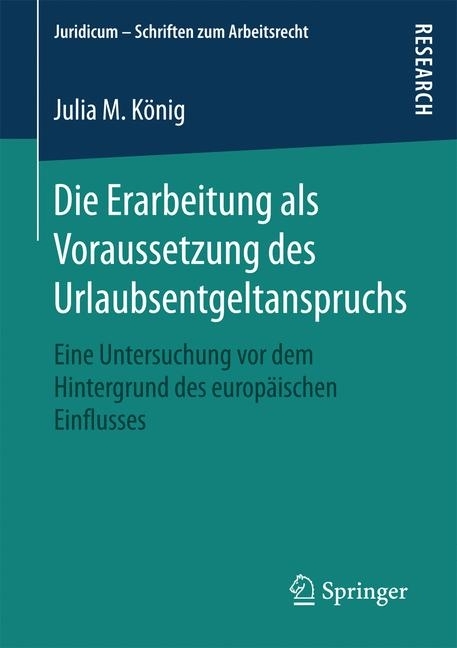 Die Erarbeitung als Voraussetzung des Urlaubsentgeltanspruchs main product photo