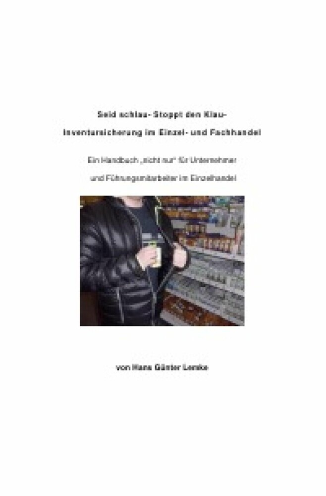 Seid schlau- Stoppt den Klau- Inventursicherung im Einzel- und Fachhandel main product photo