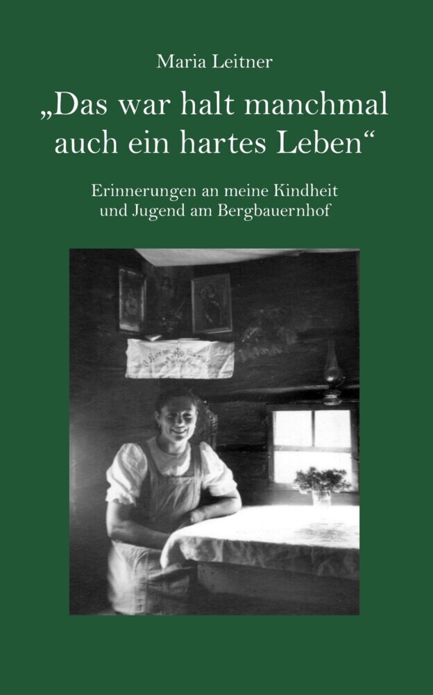 'Das war halt manchmal auch ein hartes Leben' main product photo