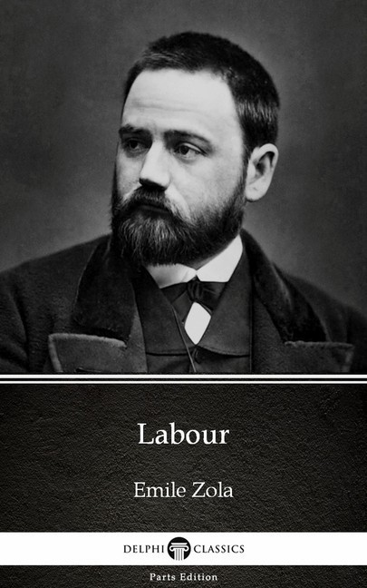 Labour by Emile Zola (Illustrated) main product photo