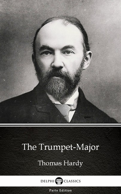 The Trumpet-Major by Thomas Hardy (Illustrated) main product photo