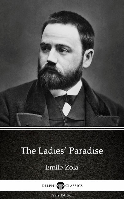 The Ladies' Paradise by Emile Zola (Illustrated) main product photo
