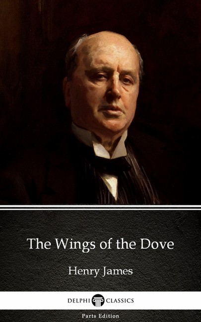 The Wings of the Dove by Henry James (Illustrated) main product photo