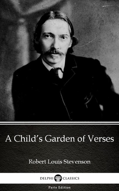 A Child's Garden of Verses by Robert Louis Stevenson (Illustrated) main product photo