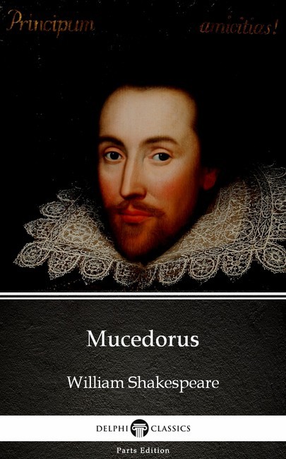 Mucedorus by William Shakespeare - Apocryphal (Illustrated) main product photo