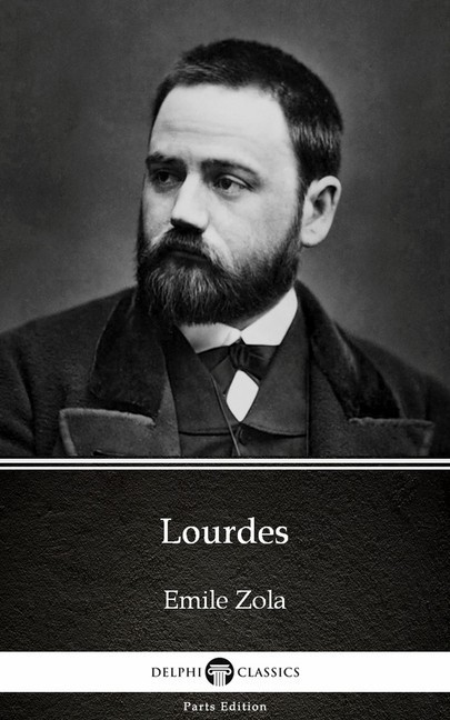 Lourdes by Emile Zola (Illustrated) main product photo