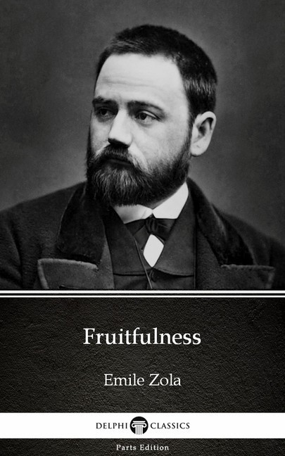 Fruitfulness by Emile Zola (Illustrated) main product photo