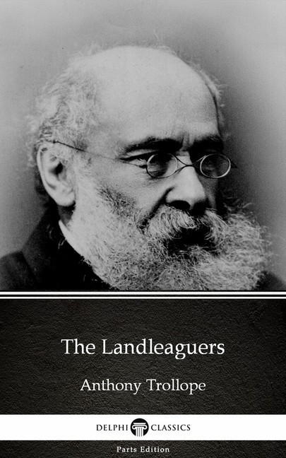 The Landleaguers by Anthony Trollope (Illustrated) main product photo