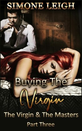The Virgin and the Masters - Part Three