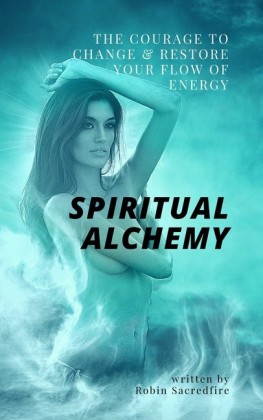Spiritual Alchemy