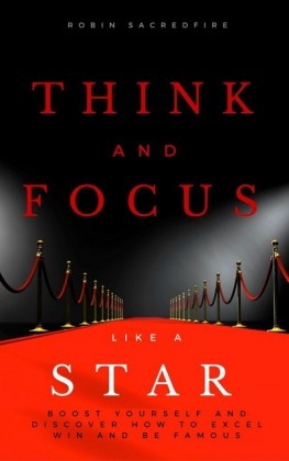 Think and Focus Like a Star