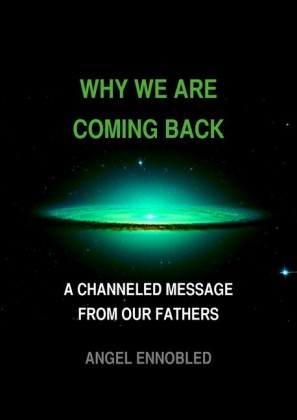 Why We Are Coming Back