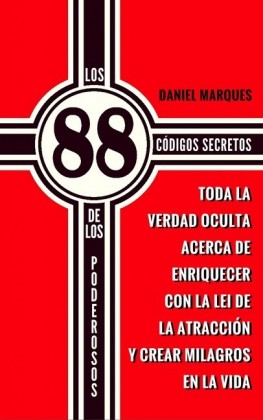 Los 88 Códigos Secretos de Los Poderosos
