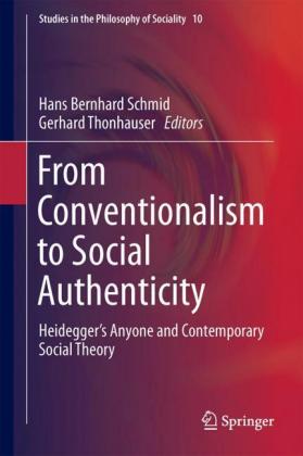 From Conventionalism to Social Authenticity