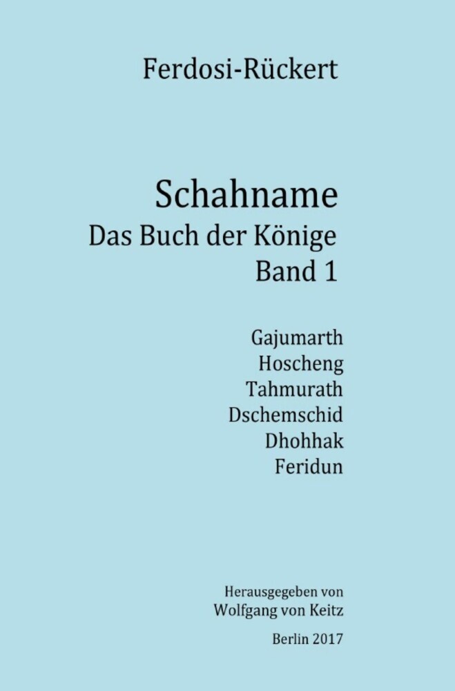Schahname - Das Buch der Könige, Band 1 main product photo