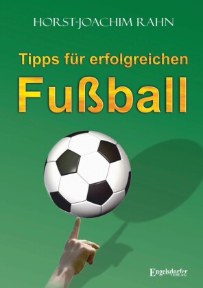 Tipps für erfolgreichen Fußball