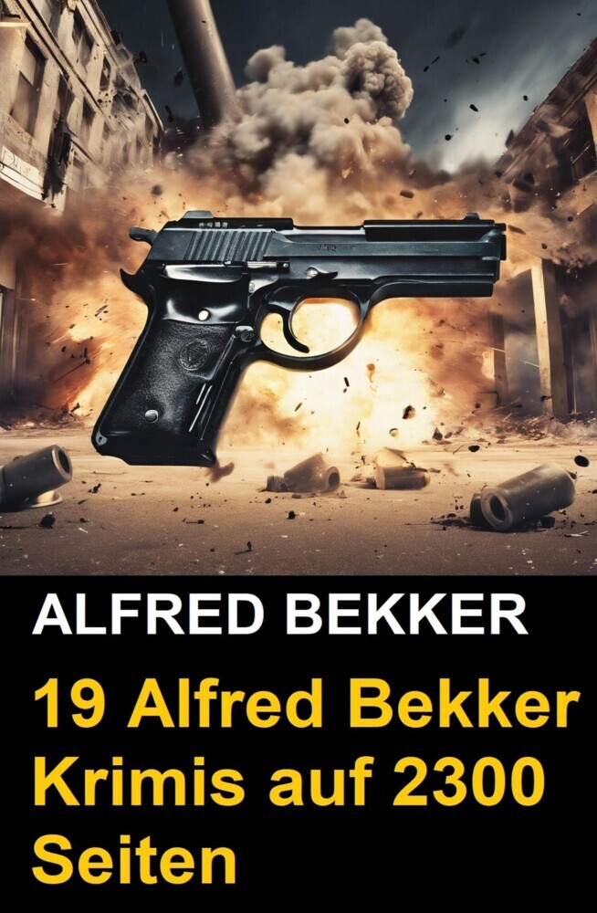 19 Alfred Bekker Krimis auf 2300 Seiten main product photo