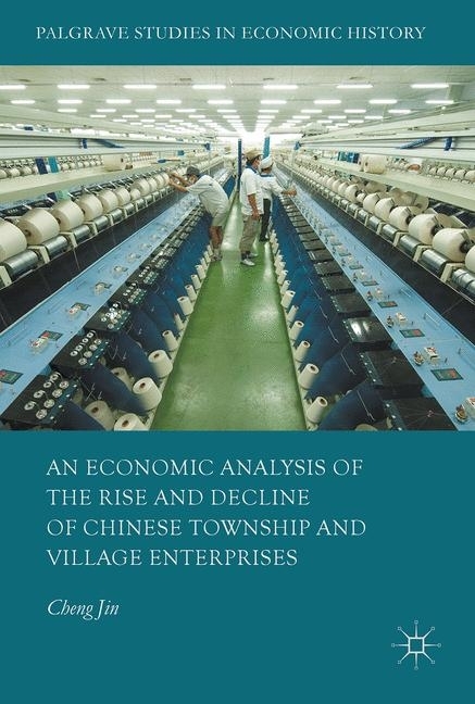 An Economic Analysis of the Rise and Decline of Chinese Township and Village Enterprises main product photo
