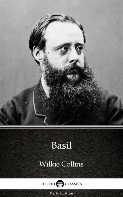 Basil by Wilkie Collins - Delphi Classics (Illustrated) main product photo