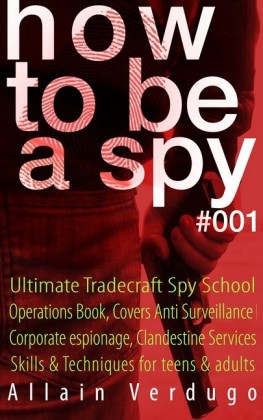 How To Be A Spy