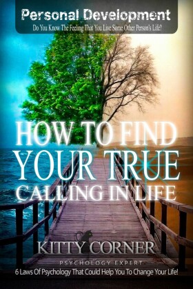 How to Find Your True Calling in Life