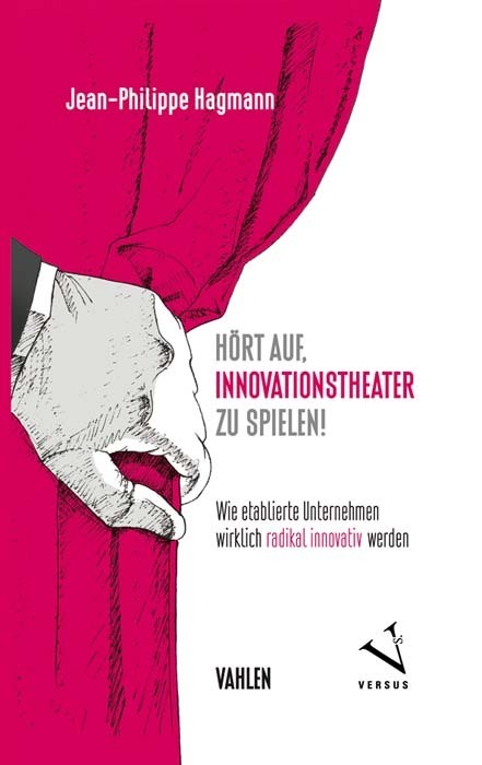 Hört auf, Innovationstheater zu spielen! main product photo