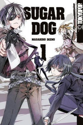 Sugar Dog. Bd.1