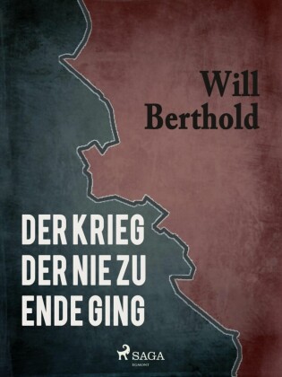 Der Krieg der nie zu Ende ging