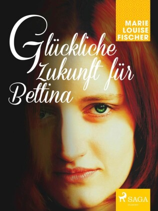 Glu?ckliche Zukunft fu?r Bettina