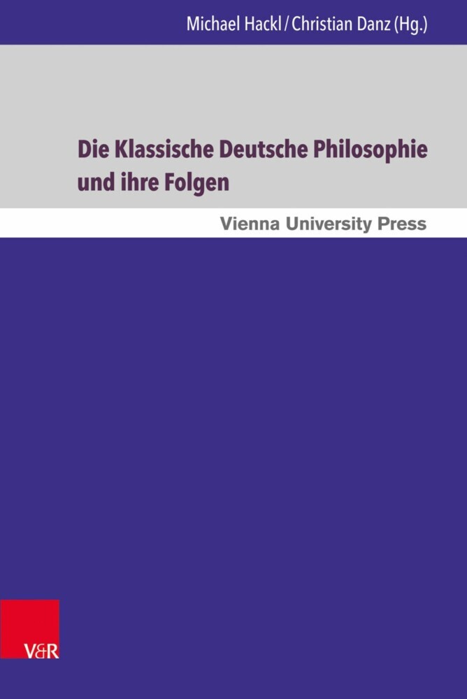 Die Klassische Deutsche Philosophie und ihre Folgen main product photo