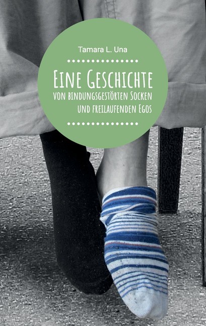 Eine Geschichte von bindungsgestörten Socken und freilaufenden Egos main product photo