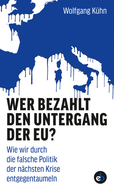 Wer bezahlt den Untergang der EU? main product photo