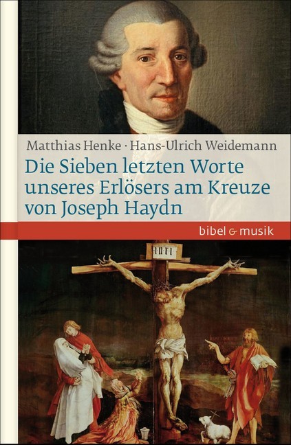 Die Sieben letzten Worte unseres Erlösers am Kreuze von Joseph Haydn main product photo