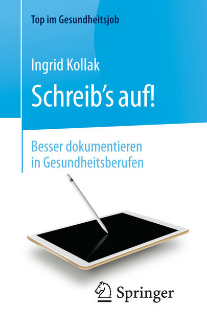 Schreib's auf! - Besser dokumentieren in Gesundheitsberufen main product photo