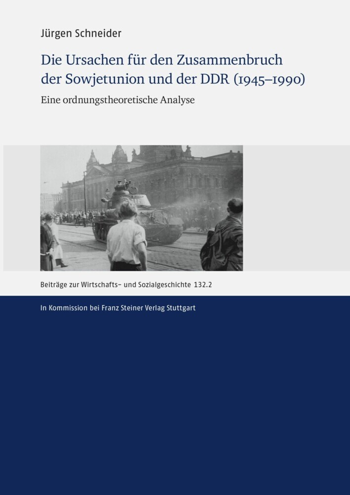 Die Ursachen für den Zusammenbruch der Sowjetunion und der DDR (1945-1990) main product photo