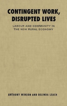 Contingent Work, Disrupted Lives