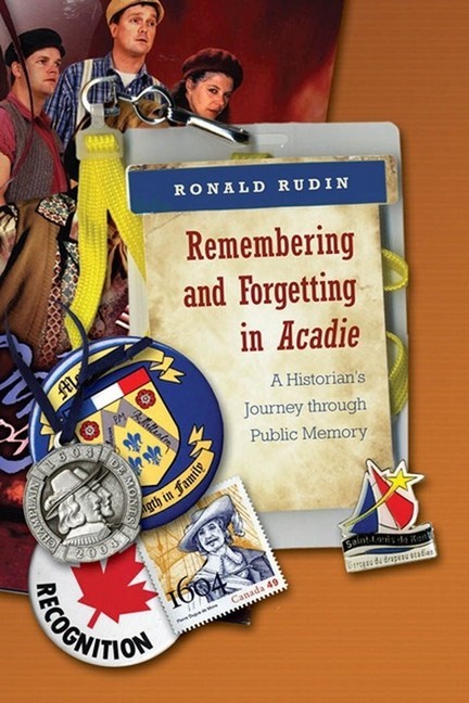 Remembering and Forgetting in Acadie main product photo