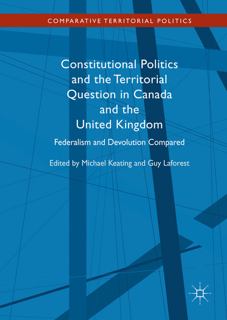 Constitutional Politics and the Territorial Question in Canada and the United Kingdom main product photo