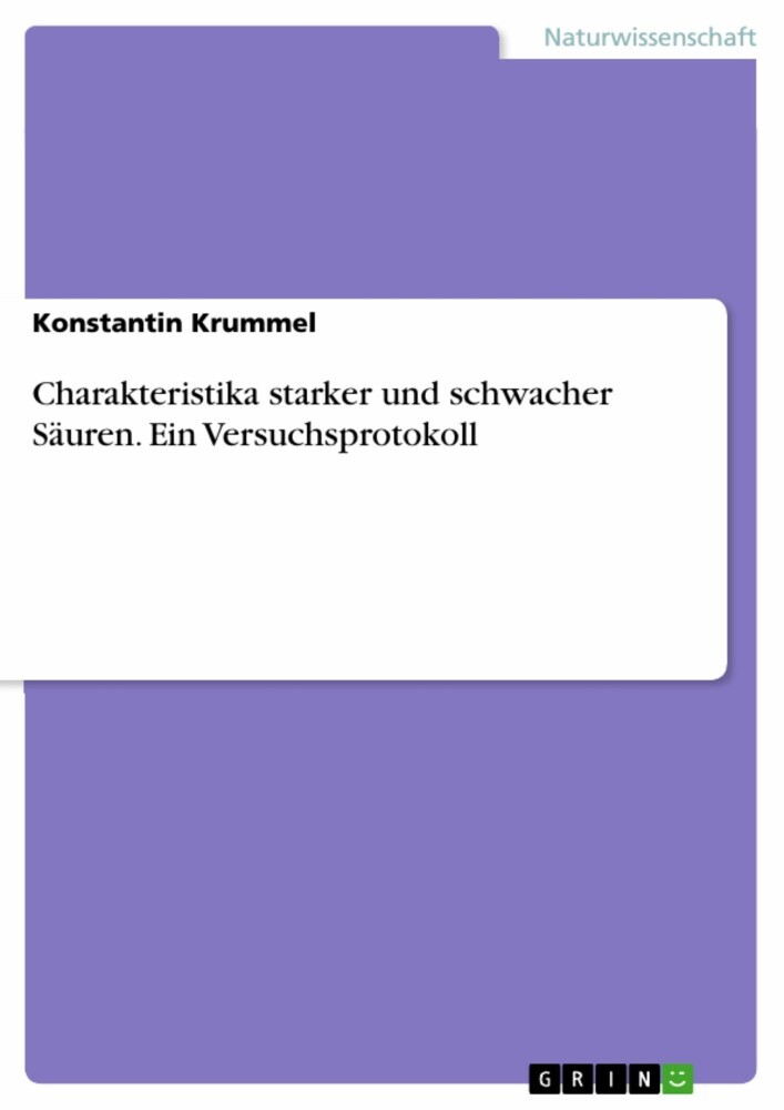 Charakteristika starker und schwacher Säuren. Ein Versuchsprotokoll main product photo