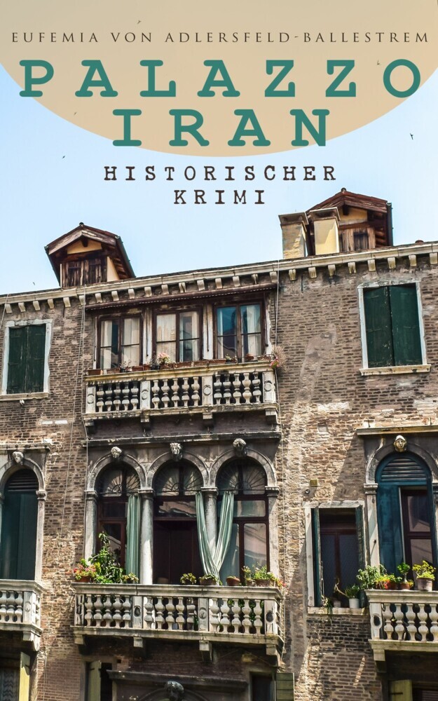 Palazzo Iran (Historischer Krimi) main product photo