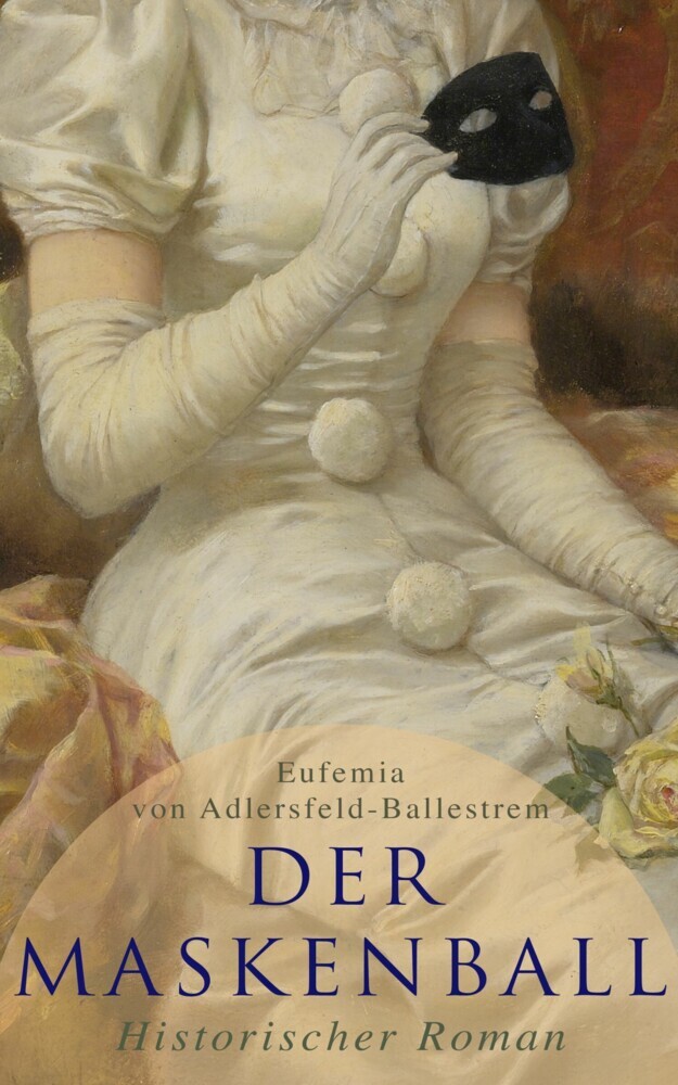 Der Maskenball (Historischer Roman) main product photo