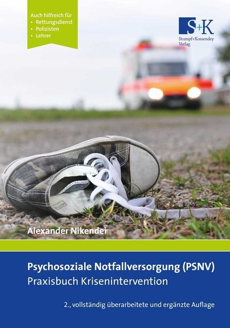 Psychosoziale Notfallversorgung (PSNV) - Praxisbuch Krisenintervention main product photo