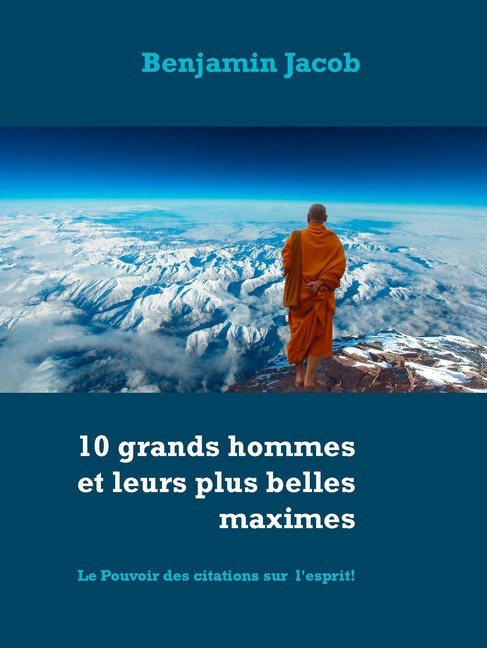 10 grands hommes et leurs plus belles maximes main product photo