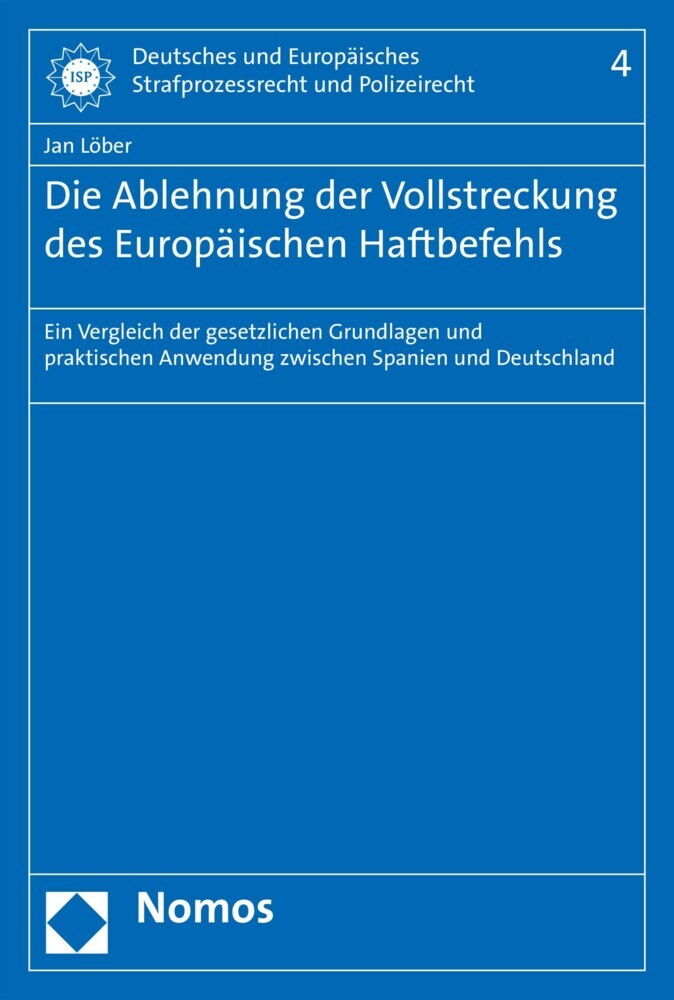 Die Ablehnung der Vollstreckung des Europäischen Haftbefehls main product photo