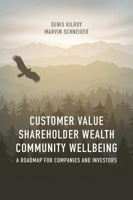 Customer Value, Shareholder Wealth, Community Wellbeing main product photo