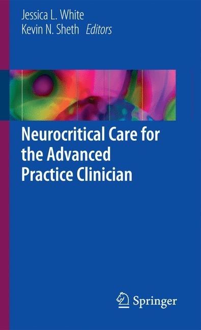 Neurocritical Care for the Advanced Practice Clinician main product photo