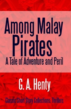 Among Malay Pirates