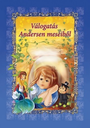 Válogatás Andersen meséiböl