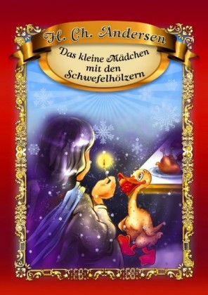 Das kleine Mädchen mit den Schwefelhölzern