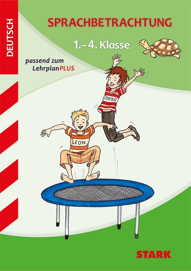 STARK Sprachbetrachtung 1. bis 4. Klasse - Training Grundschule - Grundwissen, Aufgaben und Lösungen main product photo